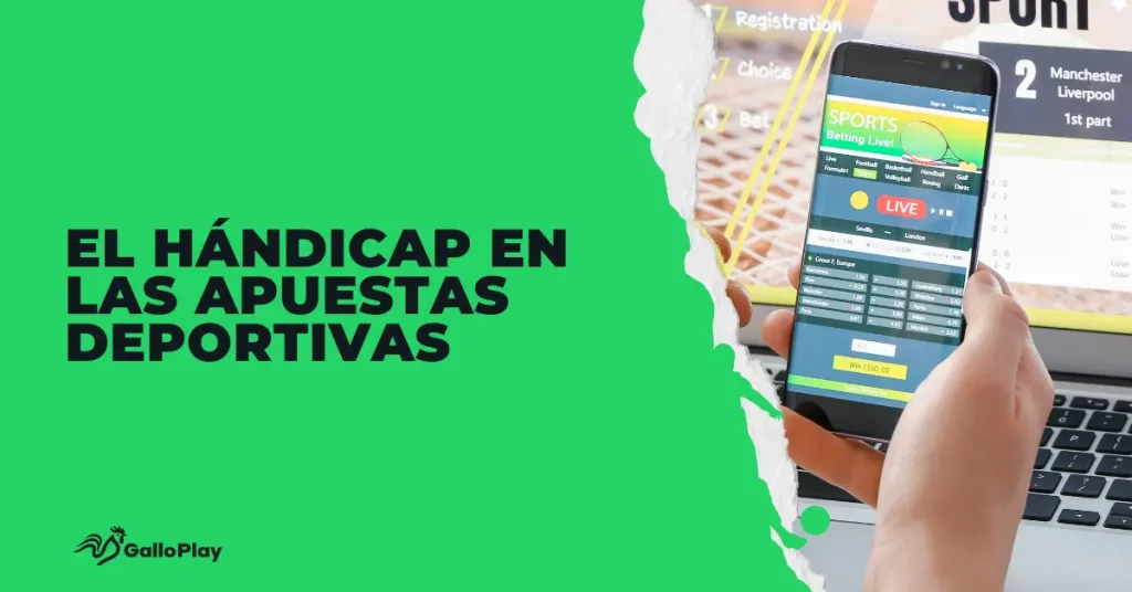 Qué es el hándicap en apuestas: Guía Esencial 002